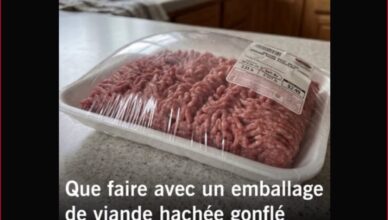 Votre viande hachée a gonflé au réfrigérateur malgré une date encore valable ? Voici le réflexe à avoir