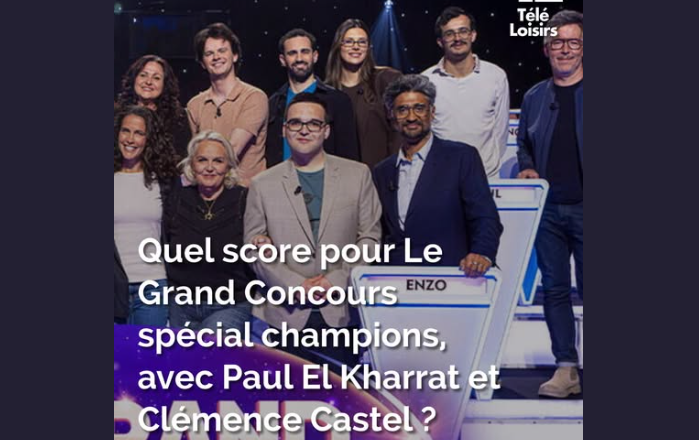 Audiences : Quel score pour Le Grand Concours spécial champions, avec Paul El Kharrat et Clémence Castel ?